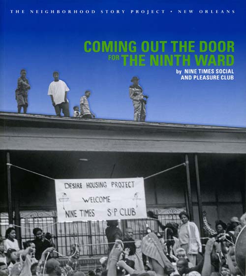 front cover of Coming Out the Door For The Ninth Ward