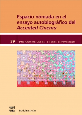 Espacio nómada en el ensayo autobiográfico del Accented Cinema cover image