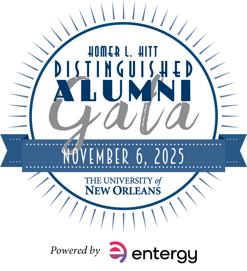 Homer L. Hitt Distinguished Alumni Gala November 6, 2025 The University of New Orleans - powered by Entergy