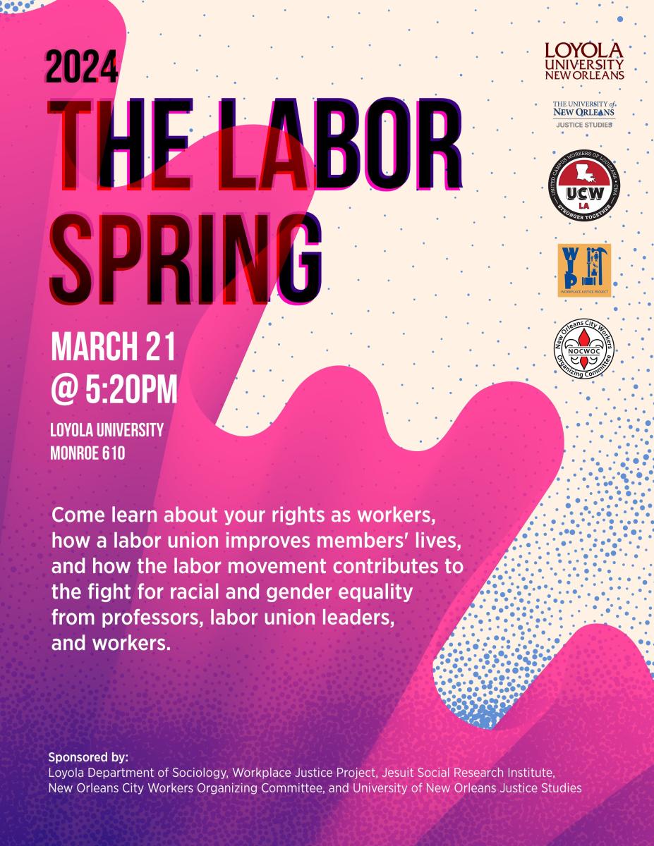 Labor Spring 2024 at Loyola