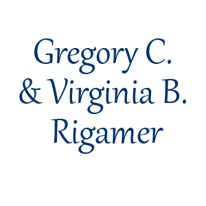 Gregory C. and Virginia B. Rigamer