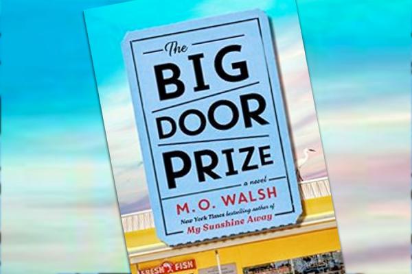 “The Big Door Prize,” set in a fictional south Louisiana town, is M.O. Walsh’s second novel. 