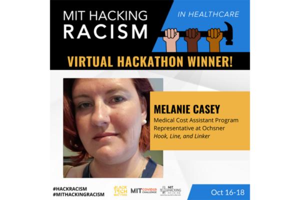 UNO graduate student Melanie Casey’s team, Hook, Line, and Linker, placed first in the MIT Hackathon, “Hacking Racism in Healthcare” challenge.